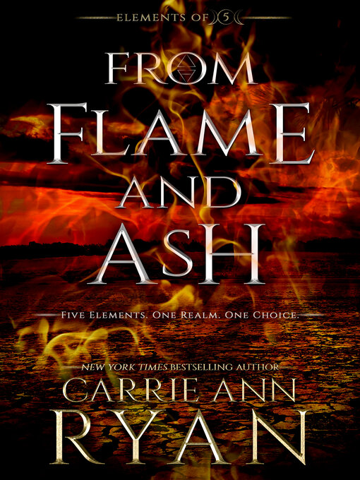 Title details for From Flame and Ash by Carrie Ann Ryan - Available